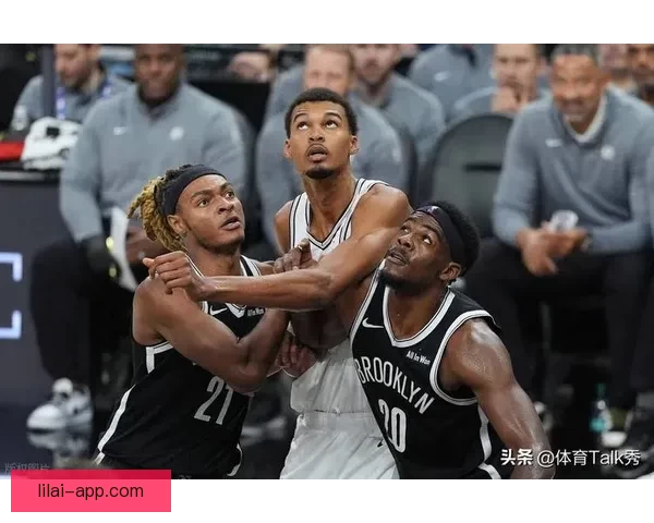 老里弗斯称文班亚马改变对手战术 马刺后卫线实力居联盟前列